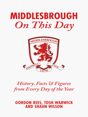 cover image of Middlesbrough On This Day